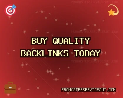 Buy Quality Backlinks Today Quality backlinks